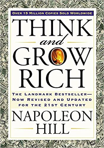 Thing and Grow Rich by Napoleon Hill and Arthur R. Pell